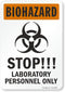 SmartSign S-6810-EU-10 "Biohazard - STOP!!! Laboratory Personnel Only" Label | 7" x 10" Laminated Vinyl...