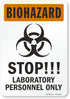 SmartSign S-6810-EU-10 "Biohazard - STOP!!! Laboratory Personnel Only" Label | 7" x 10" Laminated Vinyl...