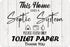 FLYAB Septic System Bathroom Sign 8"x12" Funny Septic Tank Sign for Bathroom Flush Only Toilet Paper Plaque Sign for Toilet Restroom Wall Decor...