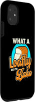 iPhone 11 Funny What A Loafly Day To Bake Quote Bread Making Saying Case...