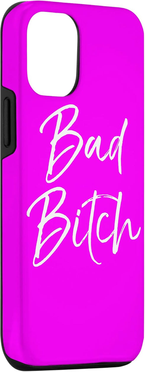 iPhone 13 Pro Funny Bad Bitch Gift for Phones Bright Hot Pink Bad Bitch Case...