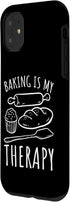 iPhone 11 Bread Baking - Funny Baking Is My Therapy Bread Maker Case...