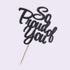 PALASASA So Proud of You Cake Topper - Congrats Grad, Done, Congratulations, Graduation Party Decorations (black)...