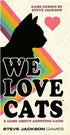 We Love Cats by SJG, Party Board Game...