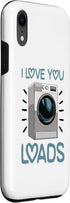 iPhone XR I love You Loads Mechanic Funny Women Washing Machine Love Case...