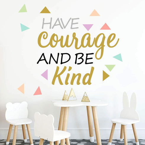 Inspirational Wall Decor Quotes for Boy Girl Room–Have Courage and Be Kind– Decor for Living Room Bedroom Classroom Playroom Nursery Girls Boys Ro...
