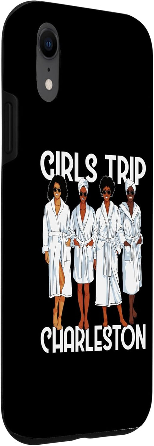 iPhone XR Girls Trip 2024 Charleston For Black Melanin Women Spa Relax Case...