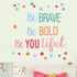 Inspirational Wall Decor Quotes for Boy Girl Room –Be Brave Be Bold Be You Tiful – Decor for Living Room Bedroom Classroom Playroom Nursery Girls ...