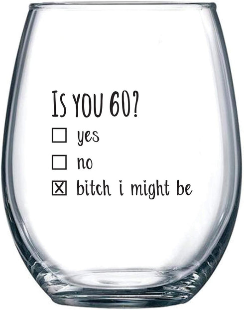 60th Birthday Gifts for Women and Men Wine Glass - Funny Is You 60 Gift Idea for Mom Dad Husband Wife – 60 Year Old Party Supplies Decorations for...