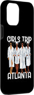 iPhone 14 Pro Max Girls Trip 2024 Atlanta For Black Melanin Women Spa Relax Case...