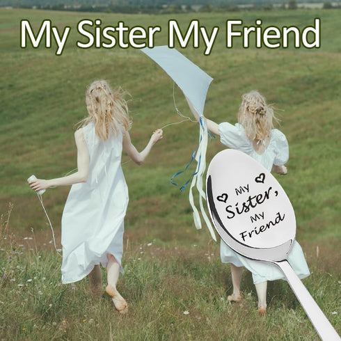 Friend Sister Gifts for Women Birthday Christmas Gifts for Sisters Engraved My Sister My Friend Spoon BFF Gifts for Soul Sister Older Young Big Mi...