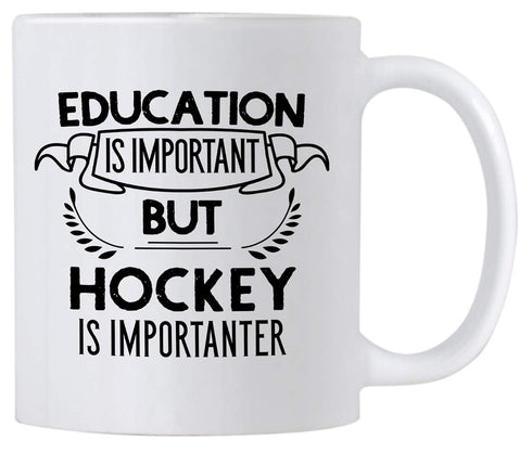 Funny Education Is Important But Hockey Is Importanter 11 oz Coffee Mug. Gift Idea For Players or Sports Fan. (White)...