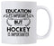 Funny Education Is Important But Hockey Is Importanter 11 oz Coffee Mug. Gift Idea For Players or Sports Fan. (White)...