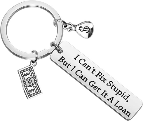 HOLLP Loan Officer Gift Mortgage Broker Bag Gift I Can't Fix Stupid But I Can Get It A Loan Keychain Banker Gift...