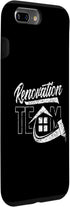 iPhone 7 Plus/8 Plus Renovation Team Restoration Renovate House Home Case...