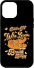 iPhone 14 Pro Max Girl Who Loves Bread Baking Bread Maker Lover Bread Baker Case...