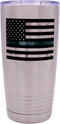 Rogue River Tactical Thin Green Line Flag Large 20 Ounce Stainless Steel Travel Tumbler Mug Cup Military Federal Law Enforcement Border Patrol Gam...