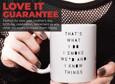 Green Plant Coffee Mug 11 oz, That's What I Do I Green Plant And I Know Things Unique Gift for Stoner Pot Head Bong Pipes Men Women, White...