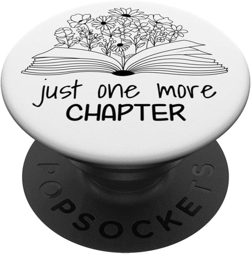 Just One More Chapter Cute Floral Book Lover White PopSockets Standard PopGrip...