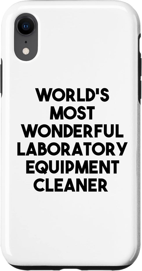 iPhone XR World's Most Wonderful Laboratory Equipment Cleaner Case...