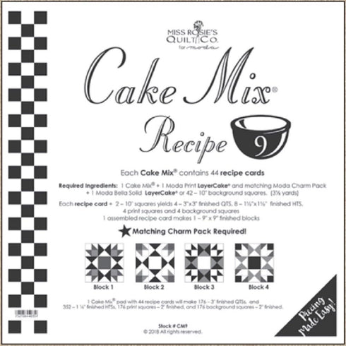 Miss Rosie's Quilt Co - Cake Mix Recipe 9-44 Recipe Cards Each Recipe Card Makes 1-9" x 9" Finished Quilt Block...