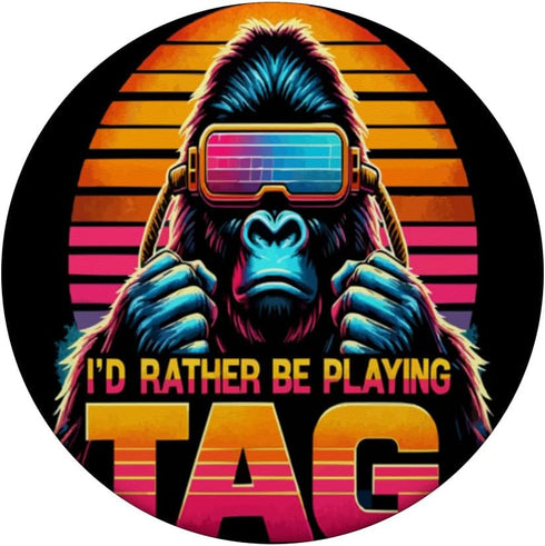 I'd Rather Be Playing Tag Ape Monkey Tag Primate VR Game PopSockets Standard PopGrip......