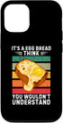 iPhone 14 Retro It's A Korean Egg Bread Think You Wouldn't Understand Case...