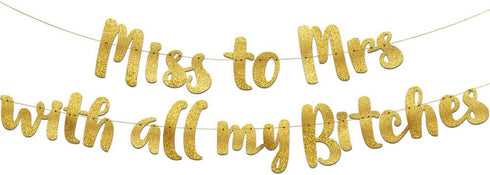 Miss to Mrs Classy & Sassy Bachelorette Gold Glitter Banner - Bachelorette Party Decorations, Favors and Supplies...