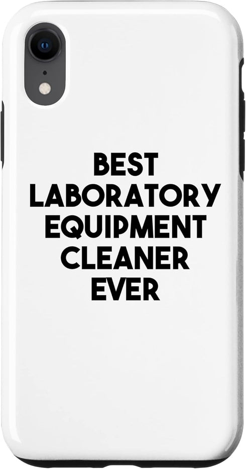 iPhone XR Best Laboratory Equipment Cleaner Ever Case...