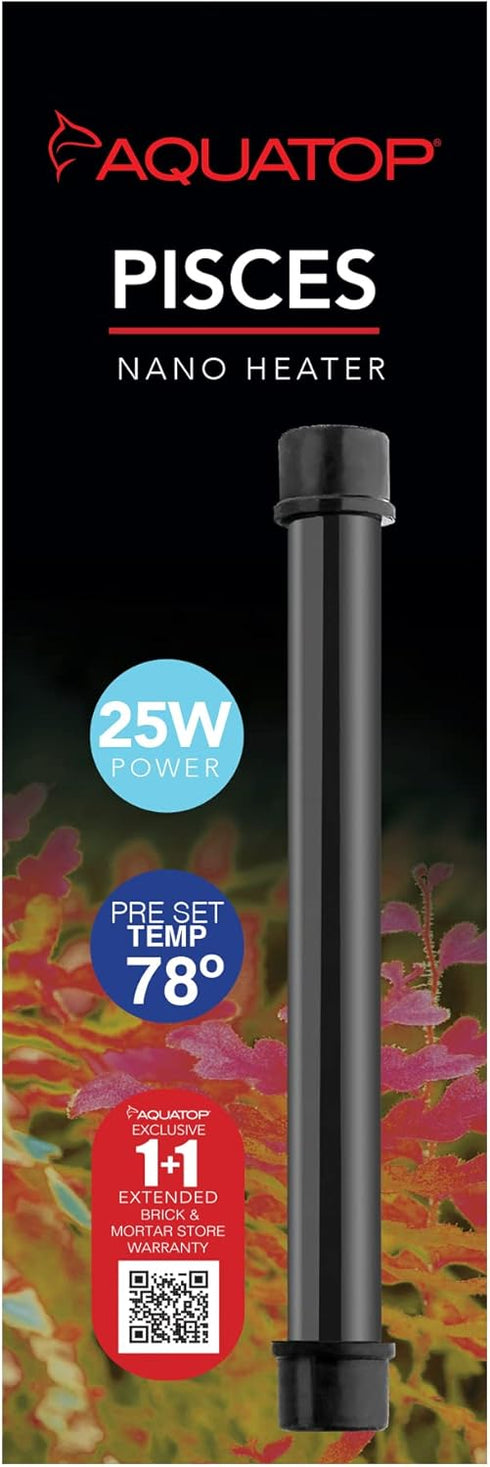 Aquatop 25W Pisces Nano Heater - Fully Submersible for Nano Fish Tanks Up to 8 Gallons, Preset 78F Electric Thermostat, Heat-Resistant Water Heate...