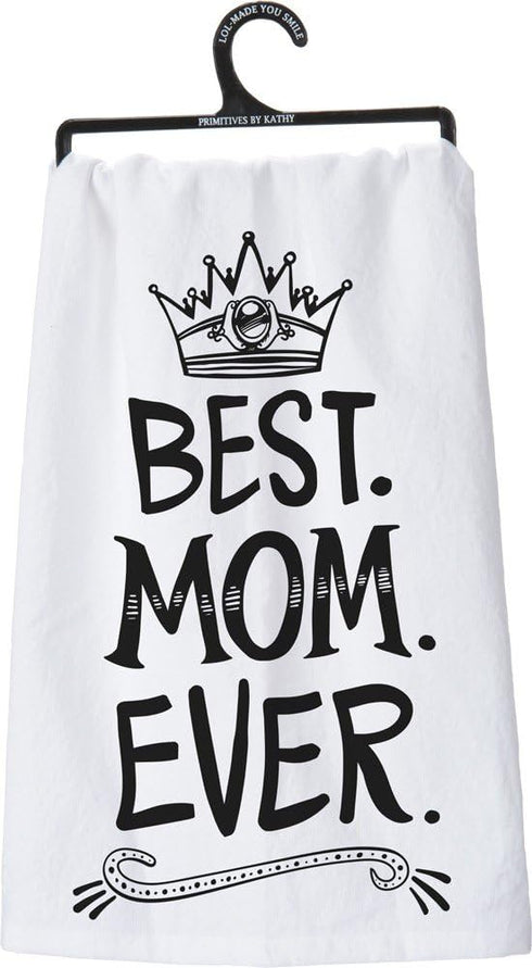 Primitives by Kathy 29117 LOL Made You Smile Dish Towel, 28" x 28", Best Mom Ever...