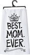 Primitives by Kathy 29117 LOL Made You Smile Dish Towel, 28" x 28", Best Mom Ever...