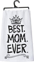 Primitives by Kathy 29117 LOL Made You Smile Dish Towel, 28" x 28", Best Mom Ever...