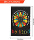 In A World Where You Can Be Anything Be Kind Garden Flag 12 X 18 In Peace Outdoor Floral Mini Yard Flag House Flags Double-Sided Farmhouse Sign Fo...