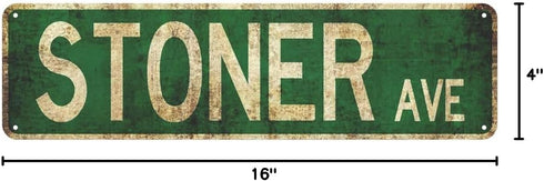 Stoner Avenue Street Sign Vintage Rustic Retro 4x16 inch Tin Sign...