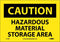 NMC C310P OSHA Sign, Legend "CAUTION - HAZARDOUS MATERIAL STORAGE AREA", 10" Length x 7" Height, Pressure Sensitive Vinyl, Black on Yellow...