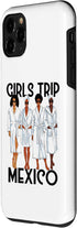 iPhone 11 Pro Girls Trip 2024 Mexico For Black Melanin Women Spa Relax Case...