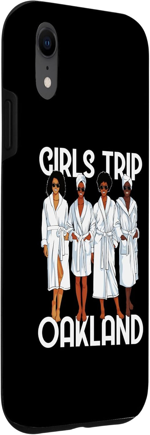 iPhone XR Girls Trip 2024 Oakland For Black Melanin Women Spa Relax Case...