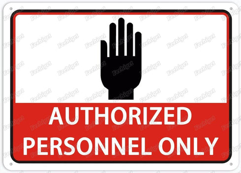 Authorized Personnel Only Sign Metal 12"X8" Rust Free Aluminum,Indoor & Outdoor Use For Fence And Yard...
