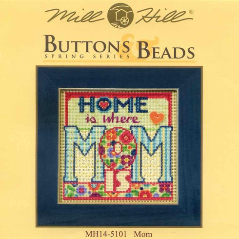 Mom Beaded Counted Cross Stitch Kit Mill Hill 2015 Buttons & Beads Spring MH145101...