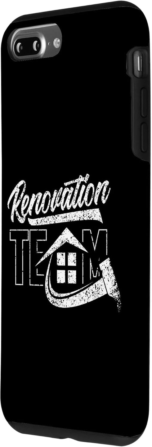 iPhone 7 Plus/8 Plus Renovation Team Restoration Renovate House Home Case...