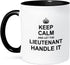3dRose mug_233162_4 "Keep Calm and Let the Lieutenant Handle it funny career job pride gift" Two Tone Mug, 11 oz, Black...