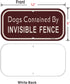 2 Pack Dogs Contained by Invisible Fence Signs 12 x 6 Inches Dog Warning Yard Signs Metal Reflective Sturdy Rust Aluminum Waterproof Easy to Insta...