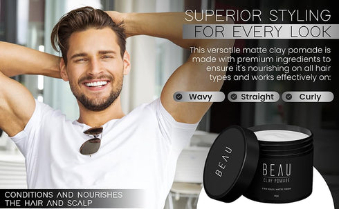Beau Matte Hair Clay Pomade for Texturing and Hair Styling, No Shine Frizz Control, Long Lasting, Water-Based Flake Free Finish for Men and Women,...