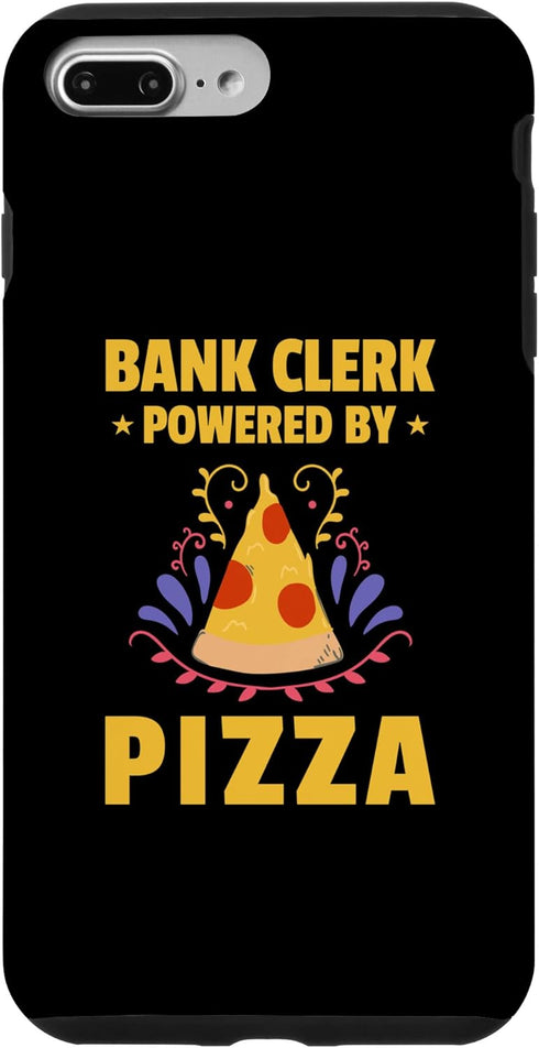 iPhone 7 Plus/8 Plus Bank Clerk Powered By Pizza Banker Finance Bookkeeper Bank Case...