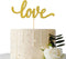 Gold Glitter Love Cake Topper - for Wedding/Engagement/Bridal Shower/Anniversary/Birthday/Bachelorette/Confession Party Decorations Supplies...