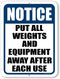 Honey Dew Gifts, Notice Put All Weights and Equipment Away After Each Use, 9 inch by 12 inch, Metal Sign Post, Wall Signs for Home, Workout Room D...