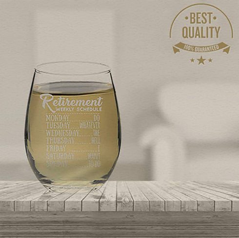 Veracco Retirement Weekly Schedule Do Whatever the Hell I Want to Do Stemless Wine Glass Funny Birthday Gift For Someone Who Loves Drinking Bachel...