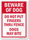 SmartSign 14 x 10 inch “Beware of Dog - Do Not Put Fingers Thru Fence, Dogs May Bite” Metal Sign, 40 mil Laminated Rustproof Aluminum, Red and Whi...