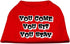 Pet Dog & Cat Shirt Screen Printed, You Come, You Sit, You Stay Bright Pink 2XL (20-25 lbs.)...